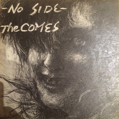 The Comes – No Side (1983) | Swedish Punk Fanzines